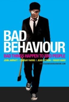 Bad Behaviour on-line gratuito