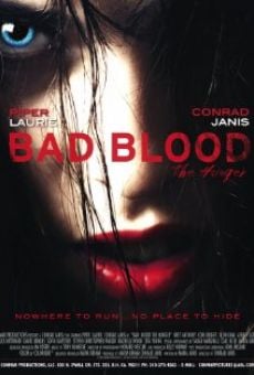 Bad Blood... the Hunger (2012)