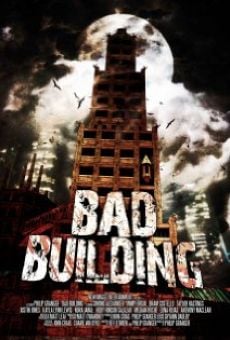 Película: Bad Building