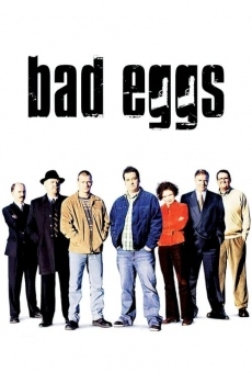 Película: Huevos malos