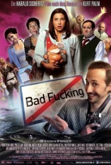 Película: Bad Fucking