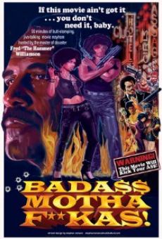 Película: Bada$$ Mothaf**kas