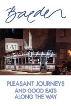 Película: Baeder: Pleasant Journeys and Good Eats Along the Way