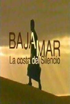 Bajamar, la costa del silencio