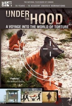 Película: Bajo la capucha: un viaje al extremo de la tortura
