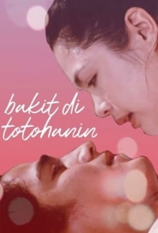 Película: Bakit 'Di Totohanin