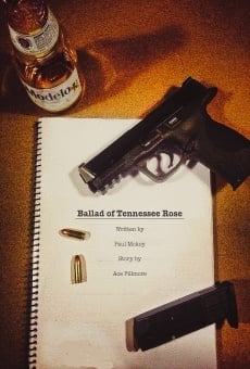 Ballad of Tennessee Rose (2016)