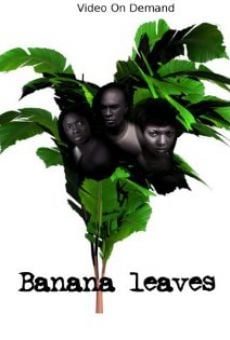 Película: Banana Leaves