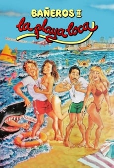 Bañeros II, la playa loca online streaming