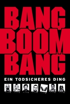 Película: Bang, Boom, Bang