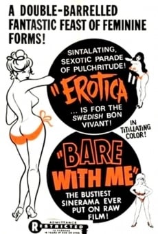 Película: Bare with Me