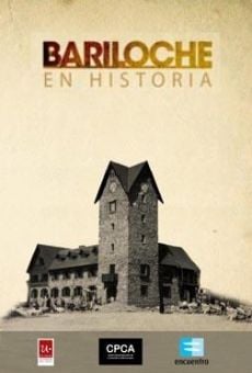 Bariloche en historia Online Free