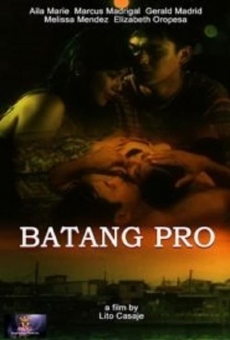 Batang Pro online streaming