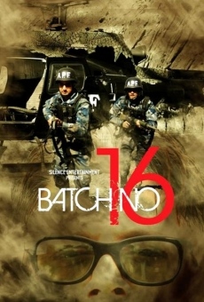 Batch No. 16 online streaming