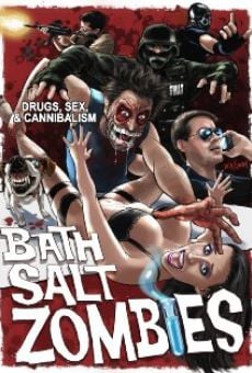 Película: Bath Salt Zombies