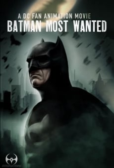 Película: Batman: Most Wanted