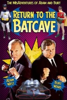 Return to the Batcave: The Misadventures of Adam and Burt online free
