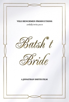 Película: Batsh*t Bride