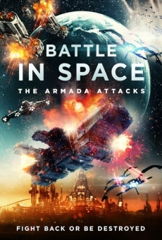 Battle in Space The Armada Attacks online streaming