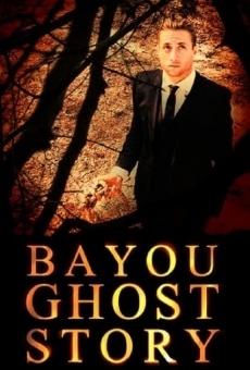 Película: Bayou Ghost Story