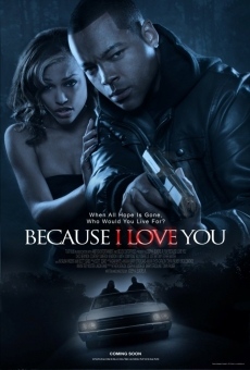 Because I Love You (2012)