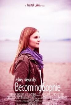 Becoming Sophie on-line gratuito
