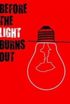 Película: Before the Light Burns Out