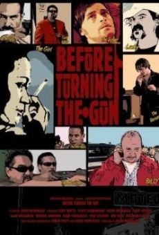 Película: Before Turning the Gun