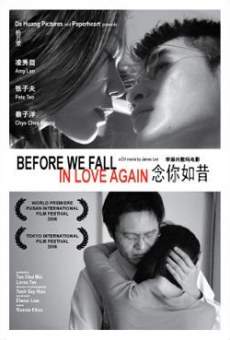 Película: Before We Fall in Love Again