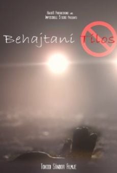 Behajtani Tilos stream online deutsch