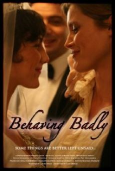 Behaving Badly online free