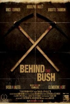 Película: Behind the Bush