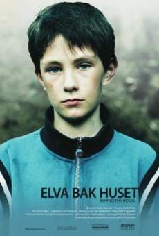 Elva bak huset (2007)