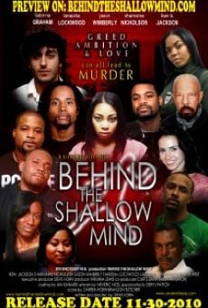 Película: Behind the Shallow Mind
