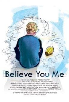 Believe You Me online free