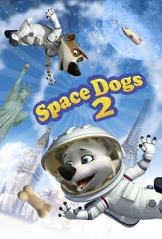 Película: Space Dogs: Aventura en el espacio