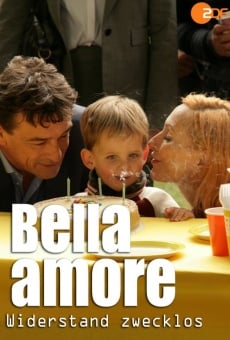 Bella Amore - Widerstand zwecklos on-line gratuito