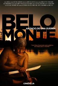 Belo Monte. Anúncio de uma Guerra online streaming