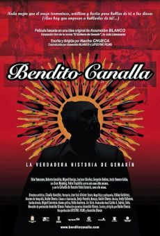 Bendito Canalla, la verdadera historia de Genarín online free