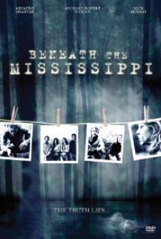 Beneath the Mississippi gratis