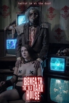 Película: Beneath the Old Dark House