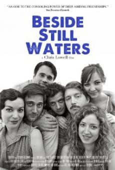 Película: Beside Still Waters