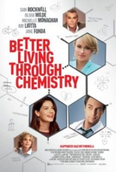 Better Living Through Chemistry online free