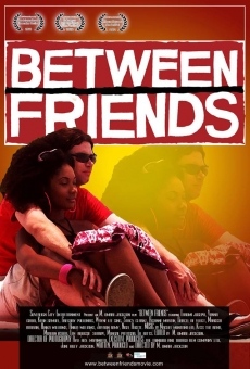Película: Between Friends