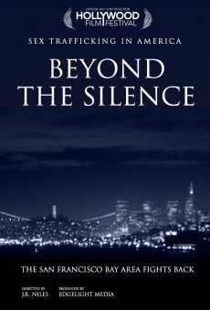 Beyond the Silence in America: San Francisco gratis