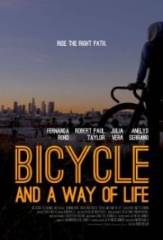 Bicycle and a Way of Life