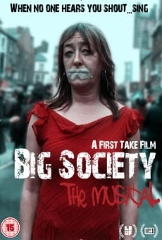 Big Society: The Musical online streaming