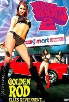Bikini Bandits 2: Golden Rod (2004)