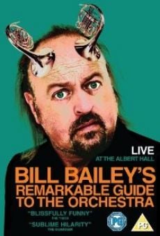 Bill Bailey's Remarkable Guide to the Orchestra online streaming