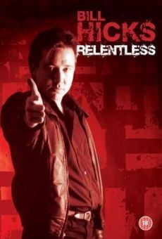 Película: Bill Hicks: Relentless